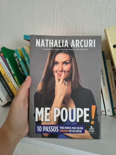 Livro Me Poupe! 10 Passos para Nunca Mais Faltar Dinheiro