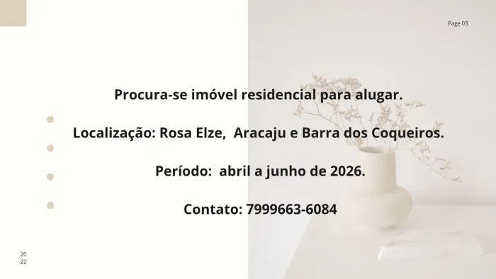 Desejo alugar um imóvel. Leia a descrição. 