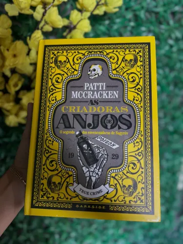Livro As Criadoras de Anjos: Patti McCracken (Darkside).