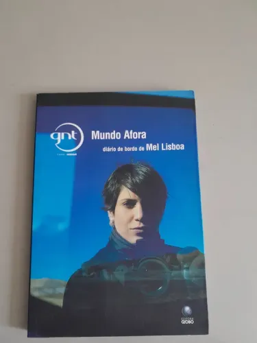 Livro: Mundo Afora diário de bordo de Mel Lisboa