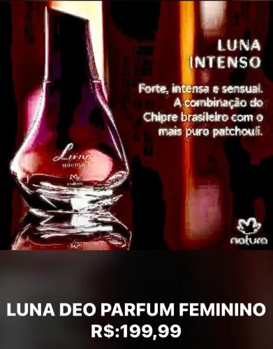 LUNA INTENSO NATURA DEO PARFUM R$:199,90