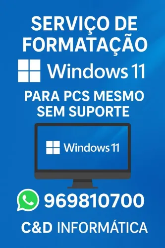 Formatação para PCs e Notebook com Windows 11 mesmo antigos 