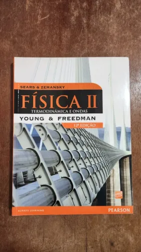 Física de Sears & Zemansky Volume II Termodinâmica e Ondas