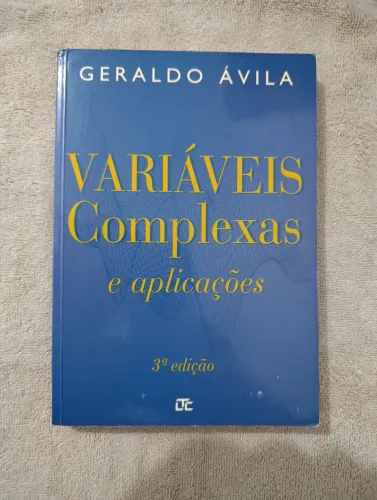 Variáveis Complexas e Aplicações - Geraldo Ávila