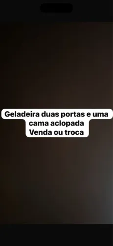 Cama e geladeira, venda ou troca