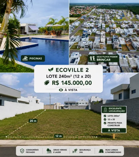 Lote Ecoville 2. Sendo 240mts 12x20 Meio de Quadra