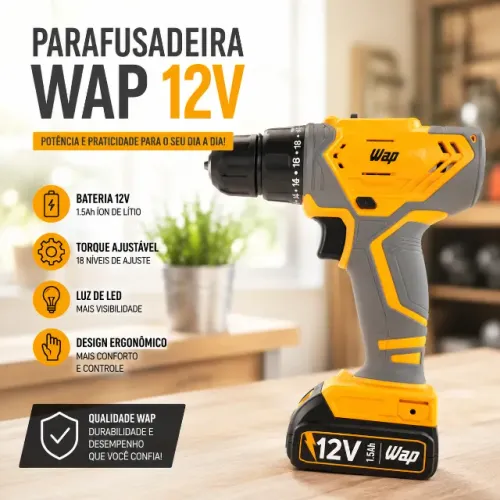 Parafusadeira e Furadeira WAP 12V Bivolt com Bateria Li-Ion