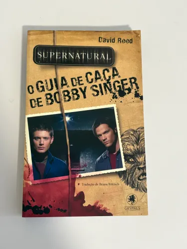 Livro Supernatural - Guia de Caça Bobby Singer