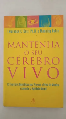 Mantenha o seu cérebro vivo