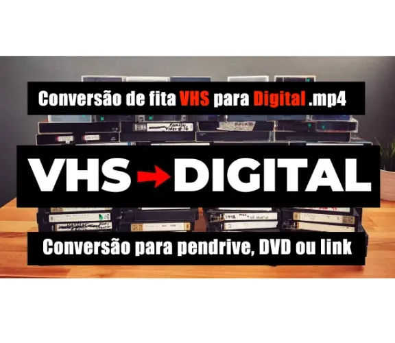 Fita VHS para Pen Drive ou DVD