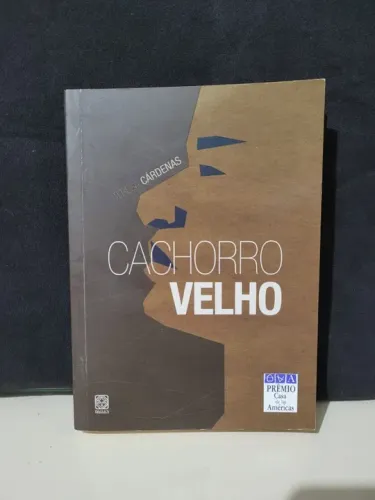 livro Cachorro Velho, Teresa Cárdenas
