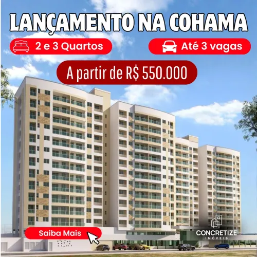 MS! Lançamento na Cohama, apartamentos de 2 e 3 quartos