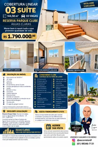 Cobertura Linear | 03 Suíte | 03 vagas | 144,58m² | Reserva Parque Clube | Águas Claras