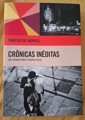 Livro Crônicas Inéditas de Vinicius de Moraes NOVO