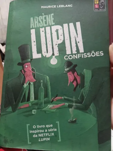 Livro: Arsène Lupin - Confissões 