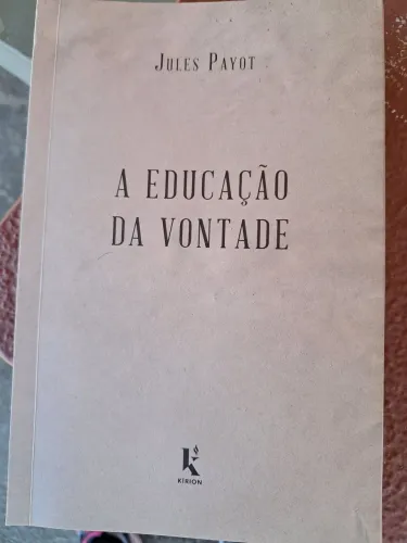 Livro: A educação da vontade