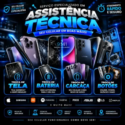 ? ASSISTÊNCIA TÉCNICA ESPECIALIZADA ? SEU CELULAR DE VOLTA COMO NOVO! ?
