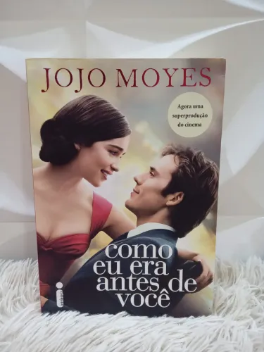 Livro Como Eu Era Antes de Você - Jojo Moyes | Capa Comum | Usado