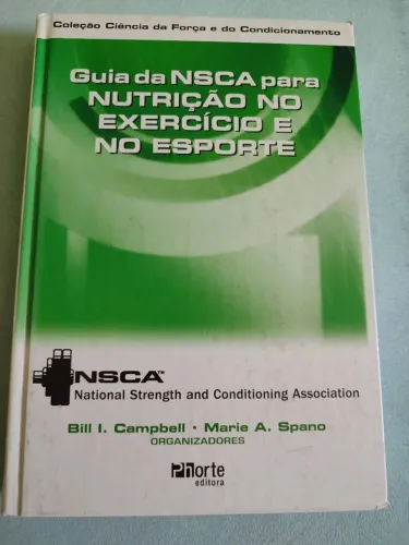 Livro guia NSCA para nutrição no exercício e no esporte (educação física)
