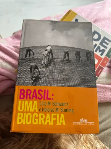 Livro : BRASIL: UMA BIOGRAFIA