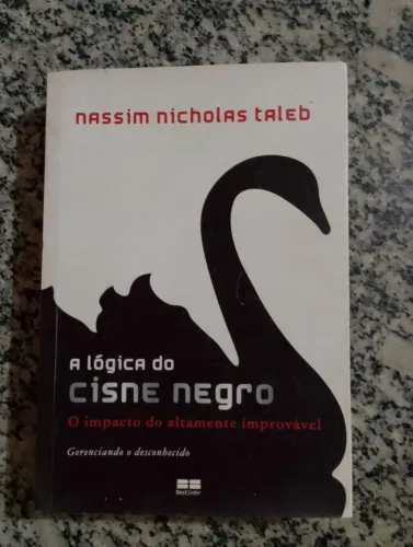 O Cisne Negro - Nassim Nicholas Taleb (3ª edição 2009)