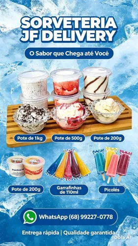 Picolé, garrafinhas, potes de 200g, potes de 500g, potes de1kg