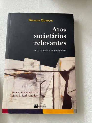 Atos societários relevantes