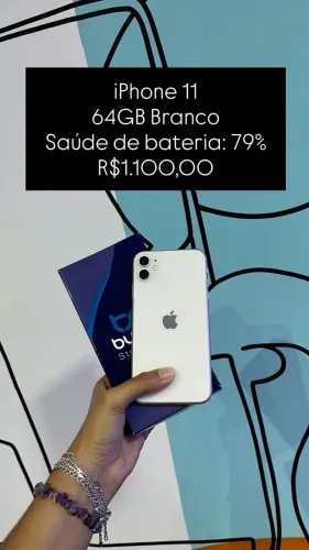 iPhone 11 64GB Branco Bateria 79% - R$ 1.200,00