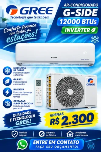 ? AR-CONDICIONADO GREE G-SIDE 12.000 BTUs INVERTER ?