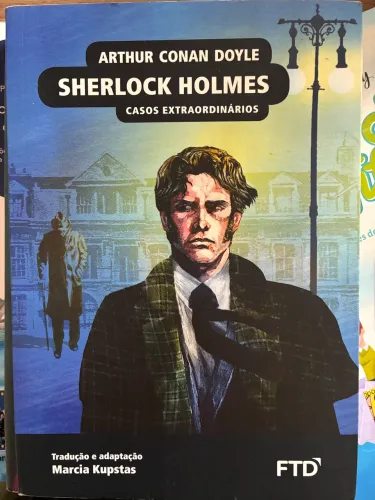 Sherlock holmes Casos Extraordinários Arthur Conan Doyle 