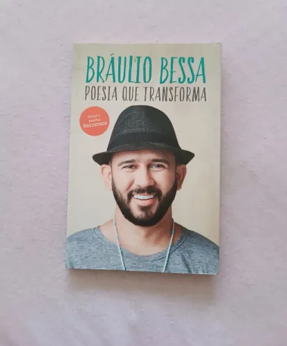 Poesia que transforma - Bráulio Bessa