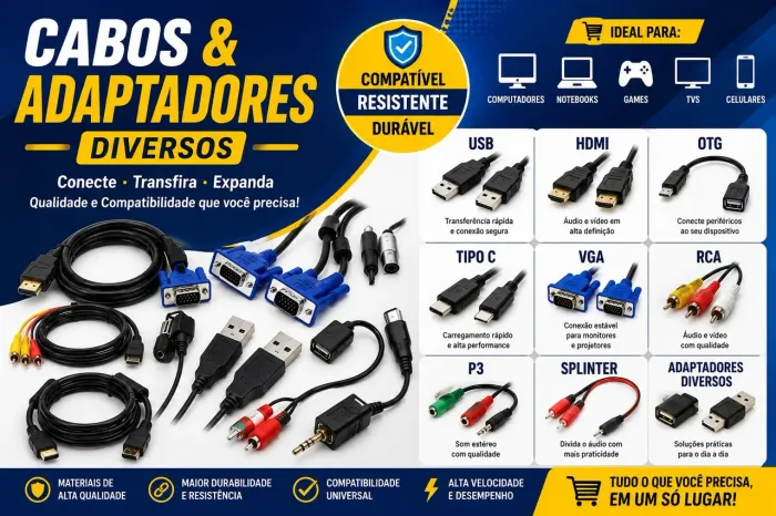 Cabos Usb Hdmi Otg tipo C Vga RCA p3 splinter e adaptadores diversos