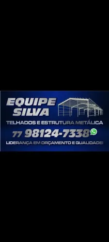 EQUIPE SILVA ! TELHADOS E ESTRUTURA METÁLICA