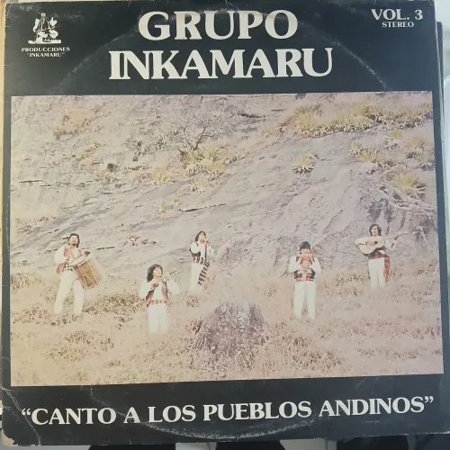 Disco de Vinil Grupo Inkamaru - Canto a los Pueblos Andinos