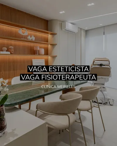 VAGA ESTETICISTA OU FISIOTERAPEUTA CLINICA MEIRELES