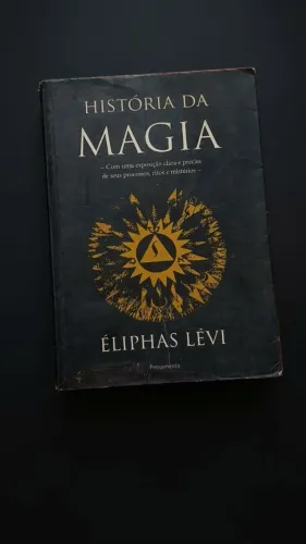 História da Magia - Eliphas Levi