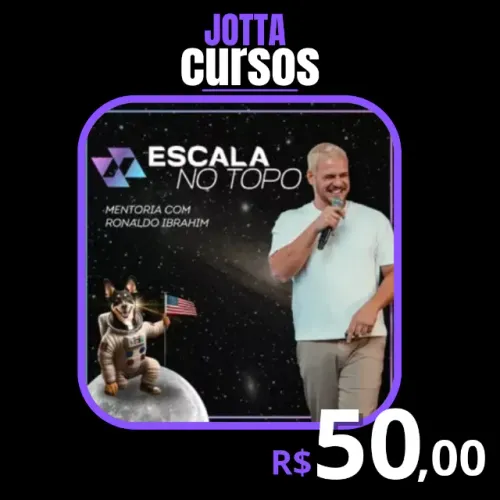 Mentoria Escala no Topo - Ronaldo Ibrahim - 2025