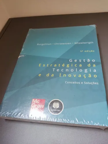 Livro Gestão Estratégica da Tecnologia e da Inovação: Conceitos e Soluções
