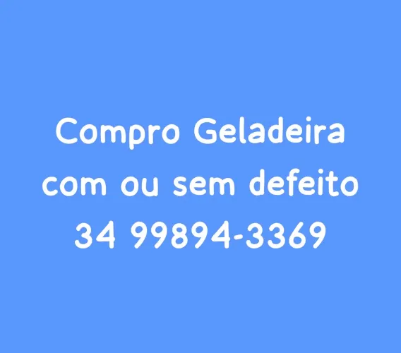 COMPRO GELADEIRA COM DEFEITO