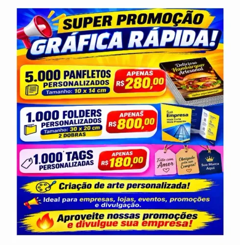 Promoção : 5000 panfletos, 1000 tags 9x5 cm , 1000 folders 2 dobras