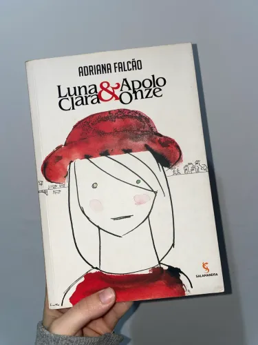 Livro Luna Clara & Apolo Onze - Adriana Falcão