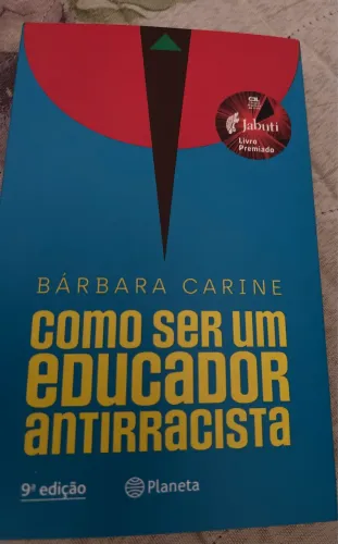 Livro Como Ser um Educador Antirracista
