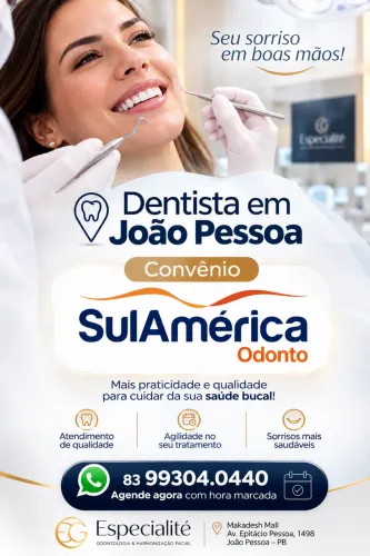 Dentista em João Pessoa | Convênio SulAmérica Odonto