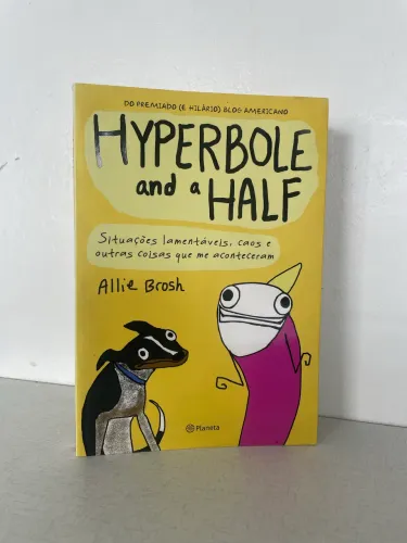 Livro Hyperbole and a Half