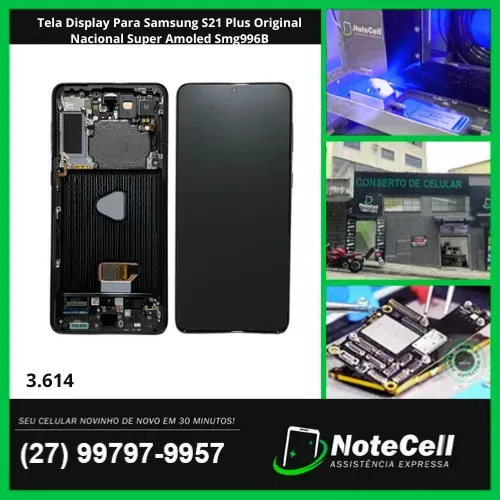 Tela Display Para Samsung S21 Plus Orig Naci Super Amoled Smg996B- Instalação em 30m!