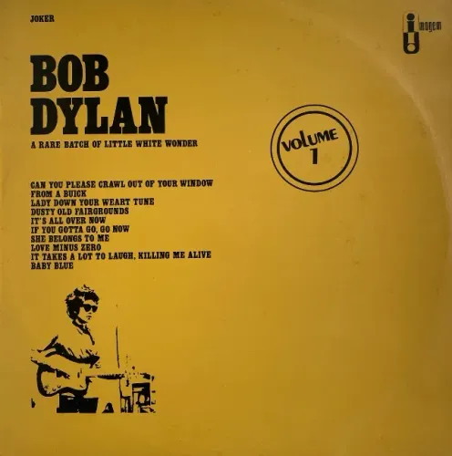 3LP Bob Dylan 1961-1965 - A Rare Batch of Little White  Wonder Vol 1,2,3 (1973) - Vinil