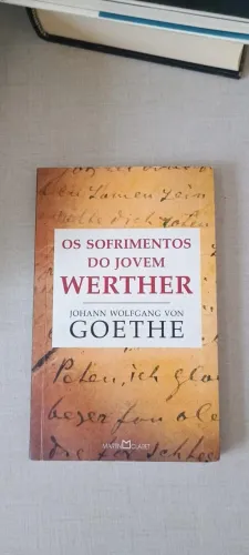 Os Sofrimentos do Jovem Werther ? Goethe