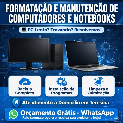 Formatação e manutenção de computadores e Notebooks a domicílio em Teresina - PC lento?