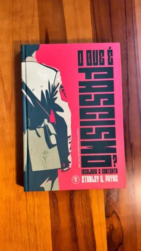 o que é fascismo? stanley g. payne | lvm editora | edição de luxo