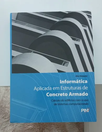 Informática Aplicada em Estruturas de Concreto Armado